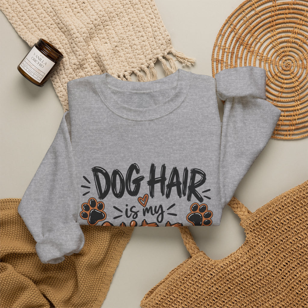 Dog Hair Is My Glitter Sweatshirt